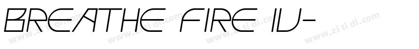 Breathe fire iv字体字体转换